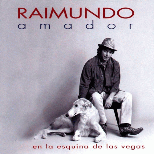 Raimundo Amador : En la Esquina de Las Vegas